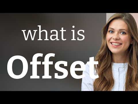 Роль offset при работе с файлами и потоками данных
