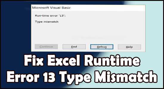 Run time error 13 type mismatch как исправить