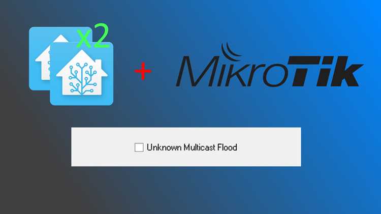 Multicast helper MikroTik: принципы работы и настройка