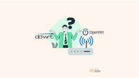 Dd Wrt или OpenWrt: что выбрать для роутера