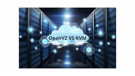 Openvz или kvm что лучше Openvz или kvm что лучше