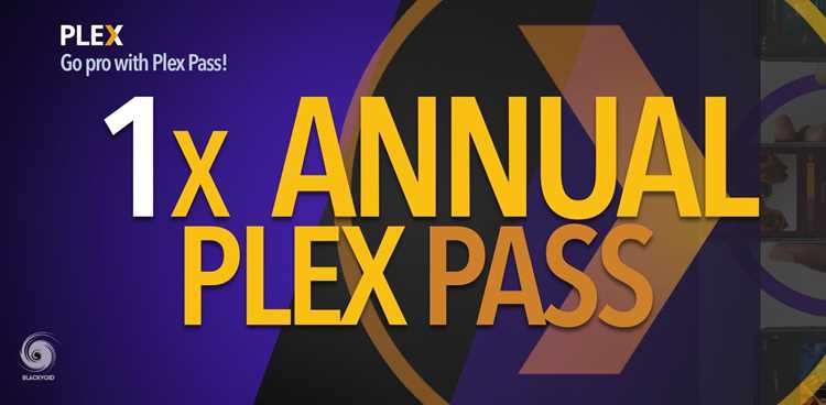 Plex pass что дает
