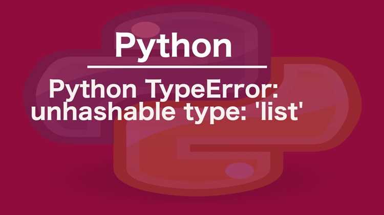 Unhashable type dict python что за ошибка Unhashable type dict python что за ошибка