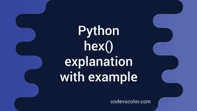 Какие типы данных принимает hex и что произойдёт при ошибочном вводе
