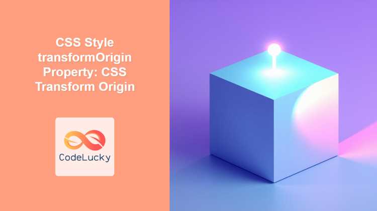 Определение свойства transform-origin и его синтаксис